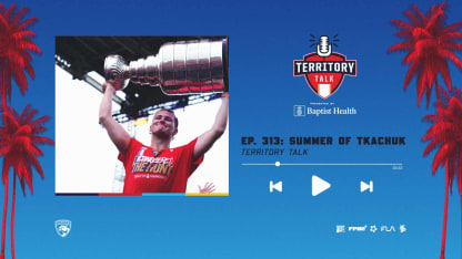 Territory Talk: Summer of Tkachuk (Ep. 313)