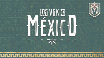 Los Vegas Golden Knights Anuncian Su Primer Viaje 'LosVGK en México' del 6 al 10 de Septiembre